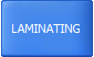 LAMINATING
